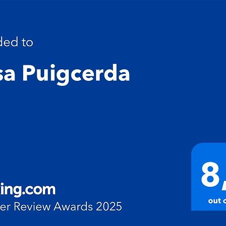 Casa Puigcerda Villa Luaran gambar